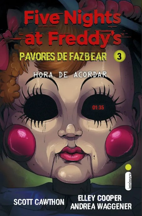 Livro HORA DE ACORDAR!, de Cawthon, Scott, vol. 3.