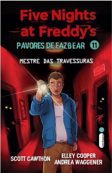 Mestre das travessuras: Five Nights at Freddy’s: Pavores de Fazbear – Vol. 11