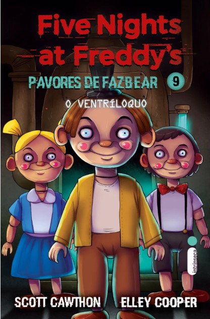 O ventríloquo: Five Nights at Freddy’s: Pavores de Fazbear – Vol. 9